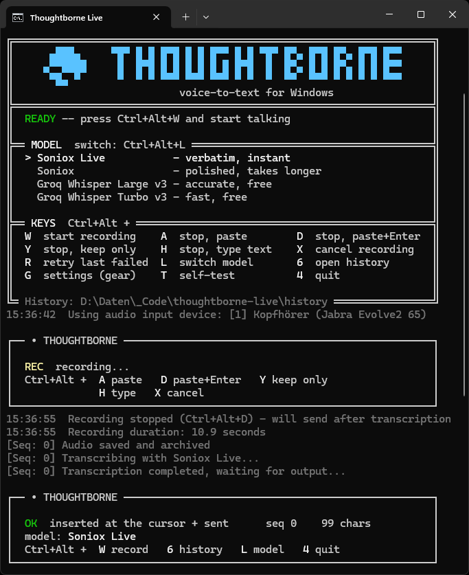Thoughtborne in the terminal: the ready screen with the four-engine model carousel and the key overview on top, below it a recording from the REC notice to the inserted-text confirmation.